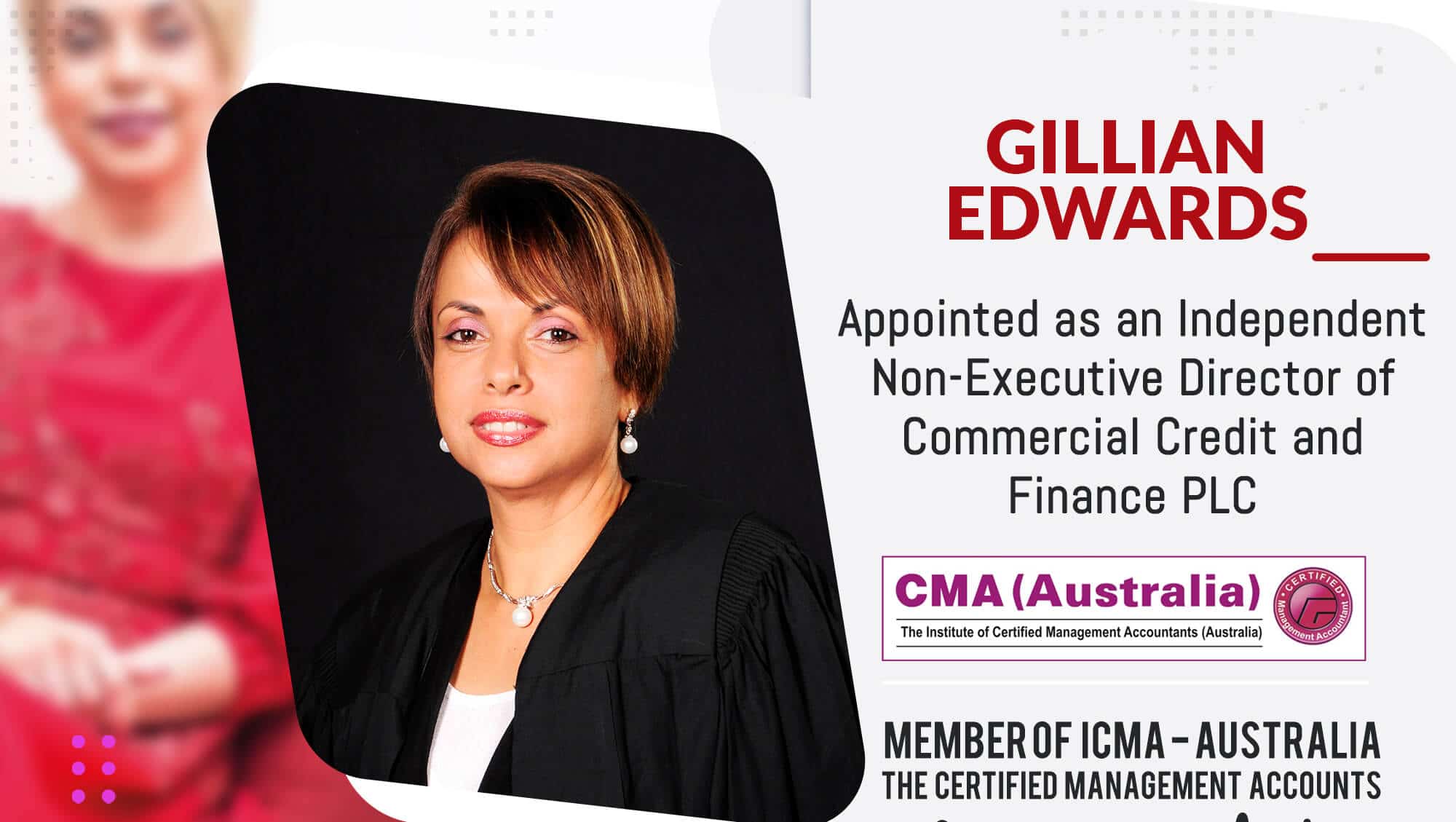 Gillian Edwards appointed as an Independent Non-Executive Director of Commercial Credit and Finance PLC