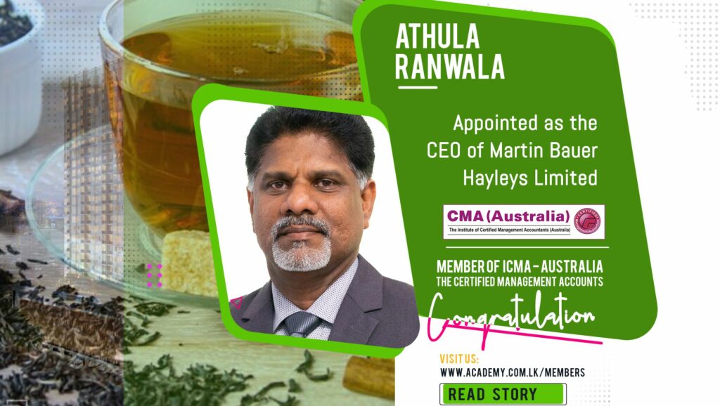 Mr. Athula Ranwala : Recently appointed as the CEO of Martin Bauer ...