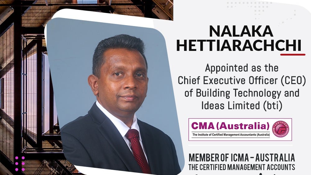 Nalaka Hettiarachchi appointed as the as the first expatriate CEO of Building Technology and Ideas Limited (bti), Bangladesh