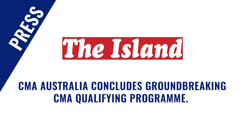 Daily Island – CMA Australia concludes groundbreaking CMA qualifying programme.